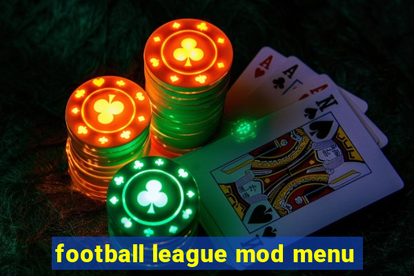 football league mod menu